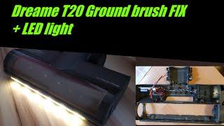 DIY Dreame T20 Ground smart brush problem fix (disassembly & repair) + LED Light