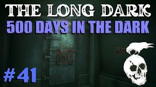 The Long Dark - 500 DAYS IN THE DARK: Ep 41 - Bunker Gamma