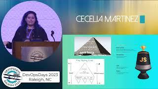 Ceceila Martinez - DevOpsDays Raleigh 2023