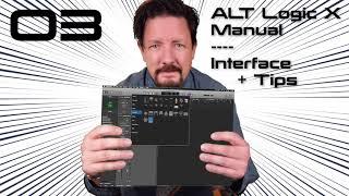 Logic Pro X Interface + Tips | ALT Logic Manual 03