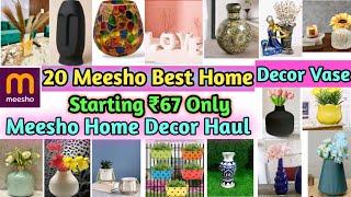 20 Meesho Best Home Decor Flower Vase | Starting ₹67 Only | Meesho Home Decor Haul | Huge Meeshohaul