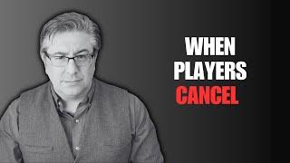 When Your Players Cancel (Ep. #379)