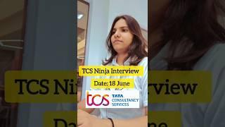 18 June TCS Ninja Interview Experience #tcs_ninja_interview_experience #tcs_interview #tcs_digital