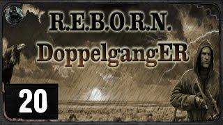 Сталкер  - R.E.B.O.R.N. Doppelganger 7.62 - #20 - Элитный экзоскелет монолита