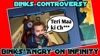 Binks Angry on Infinity  | The Binks Controversy