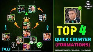 Top 4 Quick Counter Best Formations eFootball 2025  | New Best Quick Counter Formation In eFootball