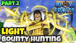 Light + Dragon Talon Bounty Hunting Part 2! Blox Fruits | Mobile | Roblox