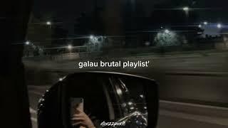 galau brutal playlist'