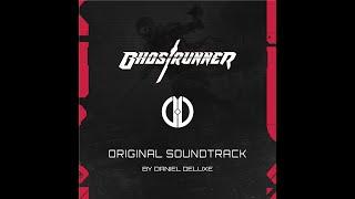 Daniel Deluxe - Ghostrunner (Original Soundtrack) 2020