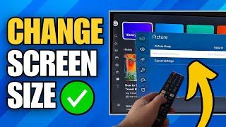 How To Change Screen Size on Samsung TV