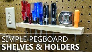 Simple Pegboard Shelves