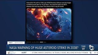 Fact or Fiction: NASA warning of huge asteroid strike in 2038?