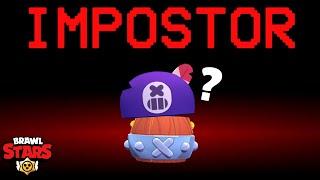 AMONG US BUT IN BRAWL STARS | WHO IS THE IMPOSTOR?