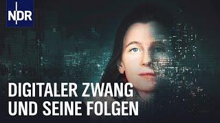 Digitalisierung: Was geht noch ohne Internet? | Doku | NDR | 45 Min