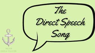 The Direct Speech Song (Inverted Commas)