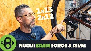 Nuovi gruppi Sram Force e Rival AXS 2x12 e 1x13: robustezza e controllo al top | Record Bike