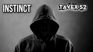 TAVEX S2 - Instinct  [Copyright-Free] No.53