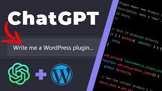 I Asked ChatGPT To Write A WordPress Plugin…