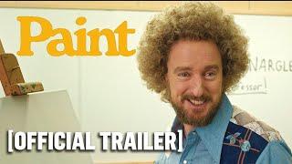 Paint - *NEW* Official Trailer Starring Owen Wilson