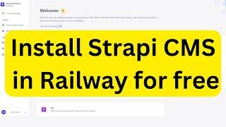 Easy Strapi CMS Installation on Railway for Free | PostgreSQL | Cloudinary| Hindi tutorial