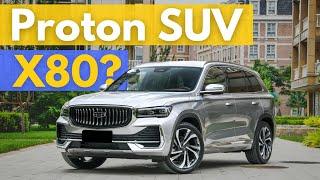 PROTON X80 SUV Review | Geely Xingyue L Hi-X Hybrid 2022