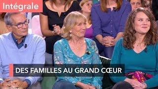 Famille d'accueil : bien plus que celle du sang - Ça commence aujourd'hui