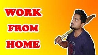 Work From Home |  Ganesh G Jadhav