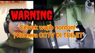 Cewek wajib nonton! | Kamera CCTV DI TOILET|Cece aprilia