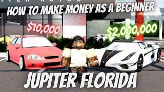 How To Make Money As A Beginner In Jupiter Florida