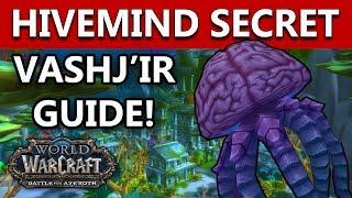 World Of Warcraft BFA Patch 8.1 HIVEMIND SECRET MOUNT GUIDE | Red Monocle Vashj'ir | Part 1