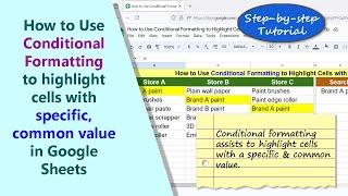 Google Sheets | Conditional Formatting | Highlight Cells | Rule | Example | Spreadsheet | Tutorial