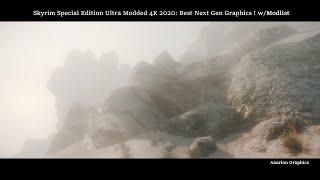 Skyrim Special Edition Ultra Modded 4K 2020: Best Next Gen Graphics ! w/Modlist