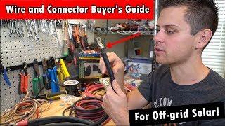 Off-grid Solar Buyer's Guide: DC Wire and Connectors