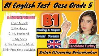 B1 English Test (GESE Grade 5) | SELT British Citizenship| Trinity College London ILR UK