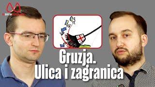 Gruzja. Ulica i zagranica