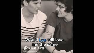 Would Lou Still Love Harry the Same
