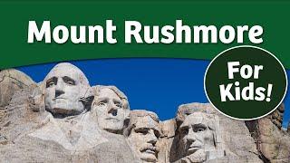 History of Mount Rushmore for Kids | Bedtime History