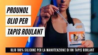 100% silicone oil to maintenance and lubricate a treadmill belt | PROUNOL TREADMILL OIL