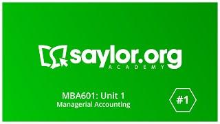 Managerial Accounting: Financial Management: Unit 1 Overview (Pt. 1)