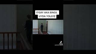 O'GAY AKA SINGIL UYDA YOLG'IZ ШАРМАНДА ТОБА..2022 Г