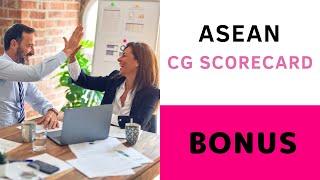 ASEAN Corporate Governance Scorecard (ACGS) Bonus