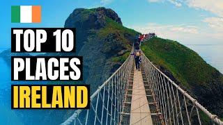 Top 10 Best Places to Visit in Ireland 2025