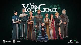 Yes, Your Grace - Nintendo Switch - Trailer - Retail [Super Rare Games]