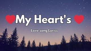 My Heart's ️ Love Song (Lyrics) |English Romantic song |