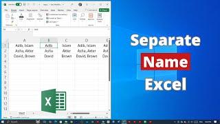 How to Separate Names on Microsoft Excel