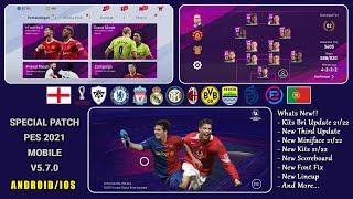 SPECIAL PATCH PES 2021 MOBILE V5.7.0 BY IDSPHONE