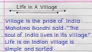 Essay on Village Life in English | Village Life Essay | Essay on Life in an Indian Village |