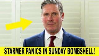 Starmer PANICS On Sunday WORSE THAN EVER With Bad News!