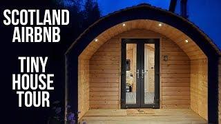 Scottish Highlands Tiny House | Airbnb Pod Tour