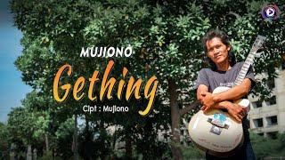 Mujiono - Gething ,( Official Music Video)